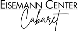 Eisemann Center Cabaret